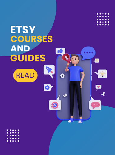 Etsy Courses and Guides