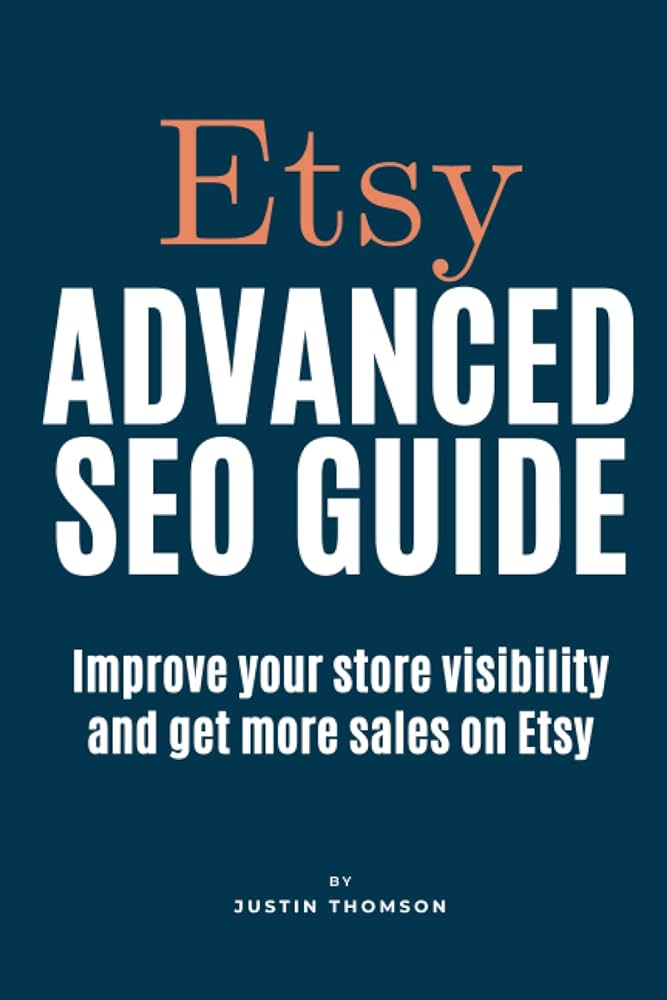 How To Use SEO To Improve My Etsy Shops Visibility?