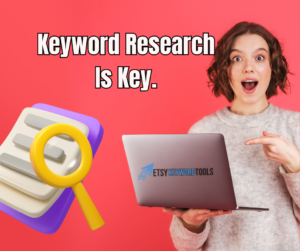 Find High Volume Low Competition Keywords For Etsy SEO